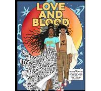 Love and Blood: A Futuristic Story of Forbidden Love, War, and Survival