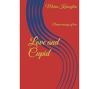 Love and Cupid: Devine message of love (Food for human butterflies)