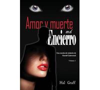 Love and Death at the Encierro: A Harold Gatewood Mystery (1) (The Love and Death Mystery Thriller & Political Espionage)
