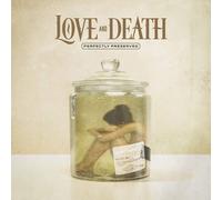 Love and Death - Perfectly Preserved (Ltd Gold Vinyl) [Vinilo]