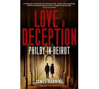 Love and Deception: Philby in Beirut