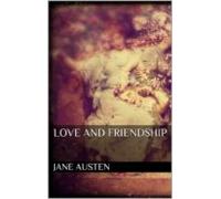 Love And Friendship (ebook)