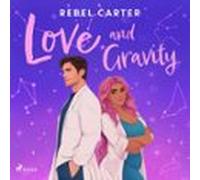 Love And Gravity (audiolibro)