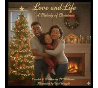 Love and Life: A Melody of Christmas
