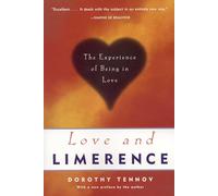 Love and Limerence: The Experience Of Being In Love