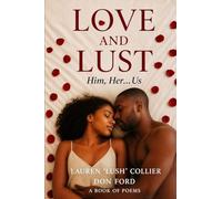 Love and Lust: Him, Her... Us