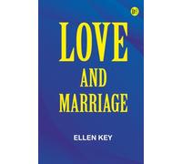 Love and Marriage