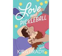 Love and Pickleball: A Small Town Sports Romance: 1 (Salmon Bay)