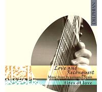 Love And Reconquest: Music Of Renaissance Spain