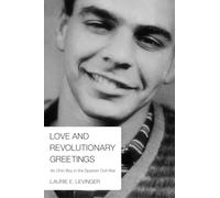 Love and Revolutionary Greetings: An Ohio Boy in the Spanish Civil War
