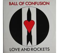 Love And Rockets - Ball Of Confusion
