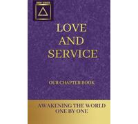 Love and Service Our Chapter Book: Awakening the World one by one