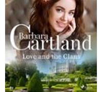 Love And The Clans (barbara Cartlands Pink Collection 89) (audiolibro)