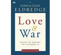 Love and War Video Study: Finding the Marriage You've Dreamed Of [DVD]
