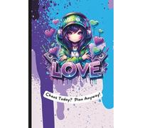 Love * Anime Graffiti Tagesplaner für Kids & Teens - Journal mit 120 Seiten, 6x9 Zoll, Softcover (Englisch): Dein cooler Anime-Graffiti-Style Planner - Schule, Ziele & Kreativität perfekt organisiert!