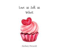 Love as Soft as Velvet