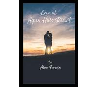 Love at Aspen Hills Resort
