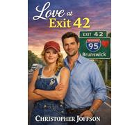 Love at Exit 42 (Hearts in Flight Series)