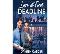 Love at First Deadline