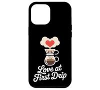 Love at First Drip Home Coffee Brewing Carcasa para iPhone 12 Pro Max