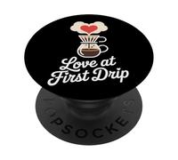 Love at First Drip Home Coffee Brewing PopSockets PopGrip Adhesivo