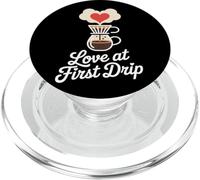 Love at First Drip Home Coffee Brewing PopSockets PopGrip para MagSafe