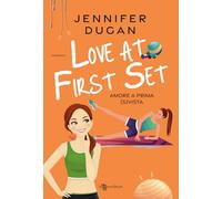 Love at first set. Amore a prima (s)vista (Narrativa)