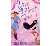 Love At First Spin: 1 (Dance of Love)