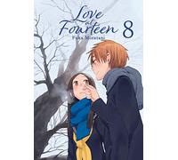 Love At Fourteen, Vol. 8
