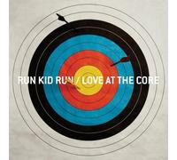 Love at the Core by Run Kid Run (2008-03-01)