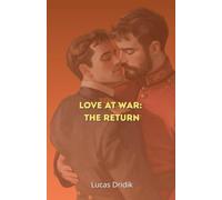 Love at War: The Return: 2 (Among Soldiers)