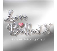 Love Ballad 10 Best of Relaxin