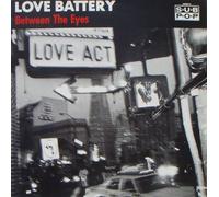 Love Battery - Between the Eyes