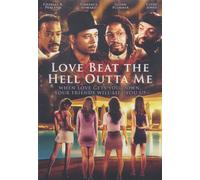 Love Beat the Hell Outta Me [Alemania] [DVD]