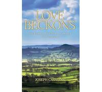 Love Beckons: The Eternal Love Story of Arthur and Guinevere
