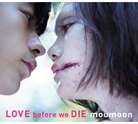 Love Before We die
