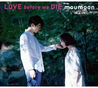 Love Before We die