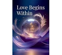 Love Begins Within
