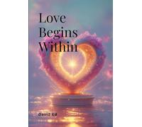 Love Begins Within