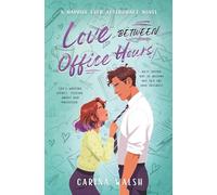 Love Between Office Hours: A Spicy Professor x TA Academic Enemies-to-Lovers Romcom (Happily Ever AfterDraft Series)