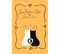 Love Between Us: Couple’s Journal | Grow Closer With Every Page, Every Prompt and Every Photo | Buck List, Time Capsule | Perfect Gift