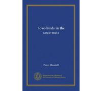 Love-birds in the coco-nuts