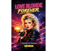 Love blonde forever: Hommage à la chanteuse Kim WIlde