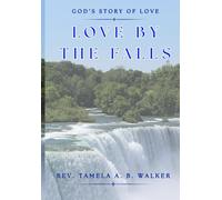 Love By The Falls