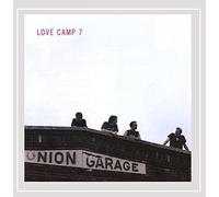 Love Camp 7 - Union Garage