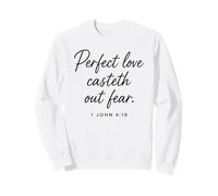 Love Casteth out Fear 1 Juan 4:18 Verso de la Biblia Oración Sudadera