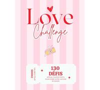 Love challenge couple: 130 défis photo pour couple a remplir à deux - Album souvenir en couleur | Activités fun & romantiques | 6 thèmes + Bonus Couple Goals