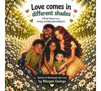 Love comes in different shades