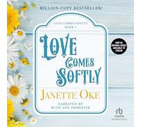 Love Comes Softly