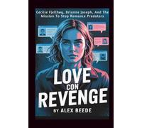 Love Con Revenge: Cecilie Fjellhøy, Brianne Joseph, And The Mission To Stop Romance Predators